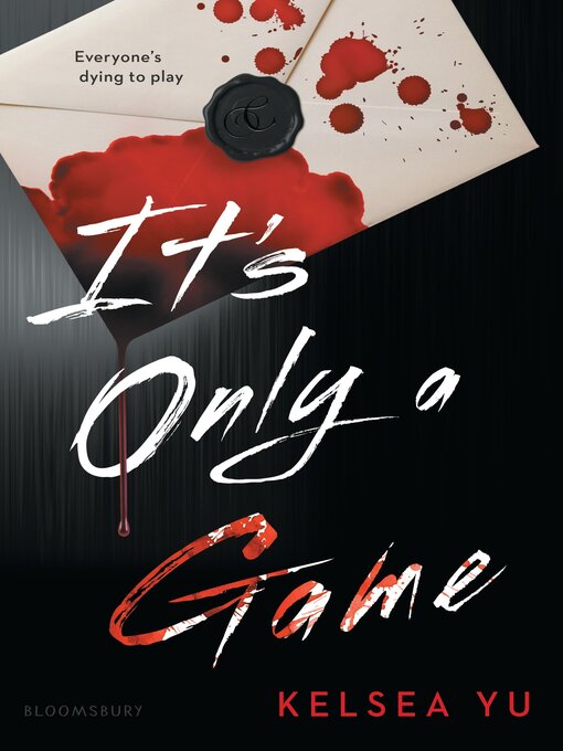 Title details for It's Only a Game by Kelsea Yu - Available